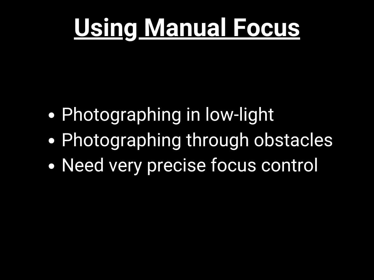 Graphic showing when you need manual focus.